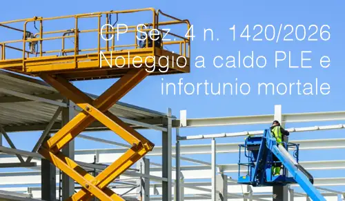 CP Sez. 4 n. 1420/2026 CP Sez. 4 n. 1420/2026